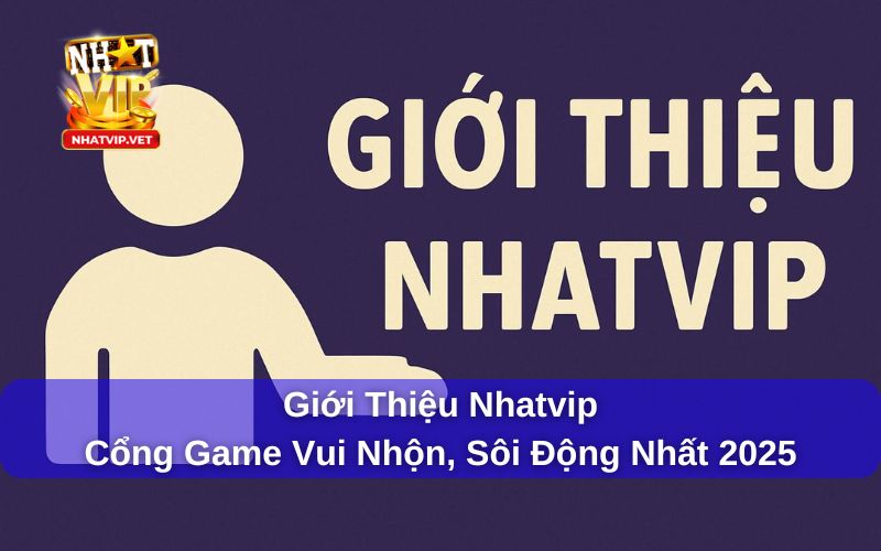 Những thắc mắc về sân chơi Nhatvip